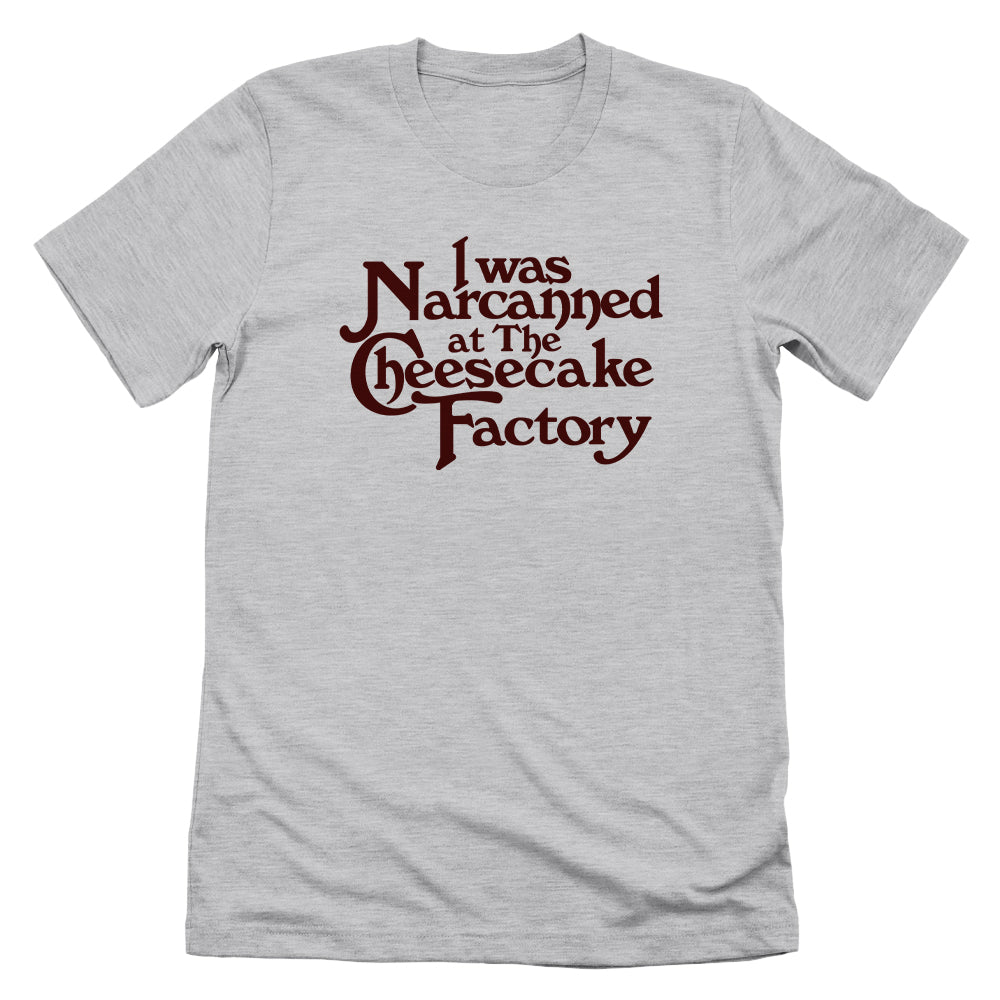 I Was Narcanned At The Cheesecake Factory