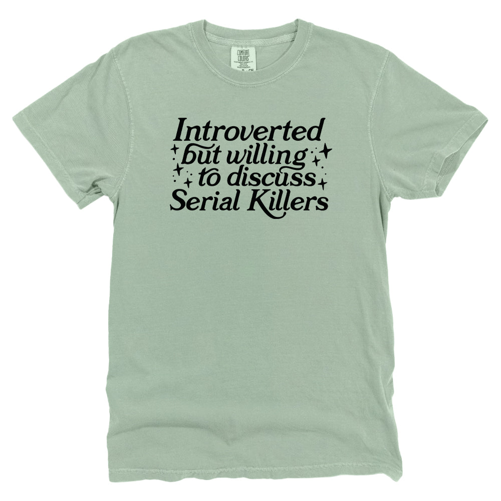 Introverted But Willing To Discuss Serial Killers