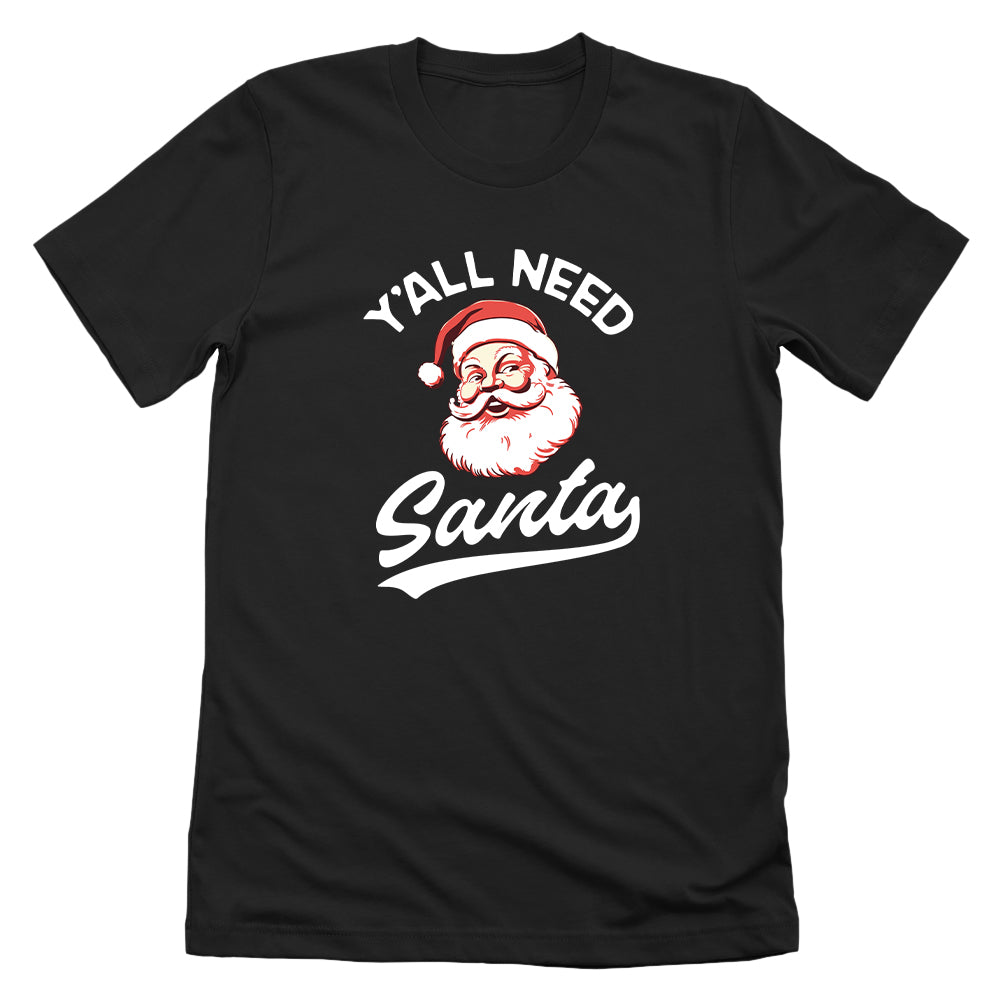 Y'all Need Santa