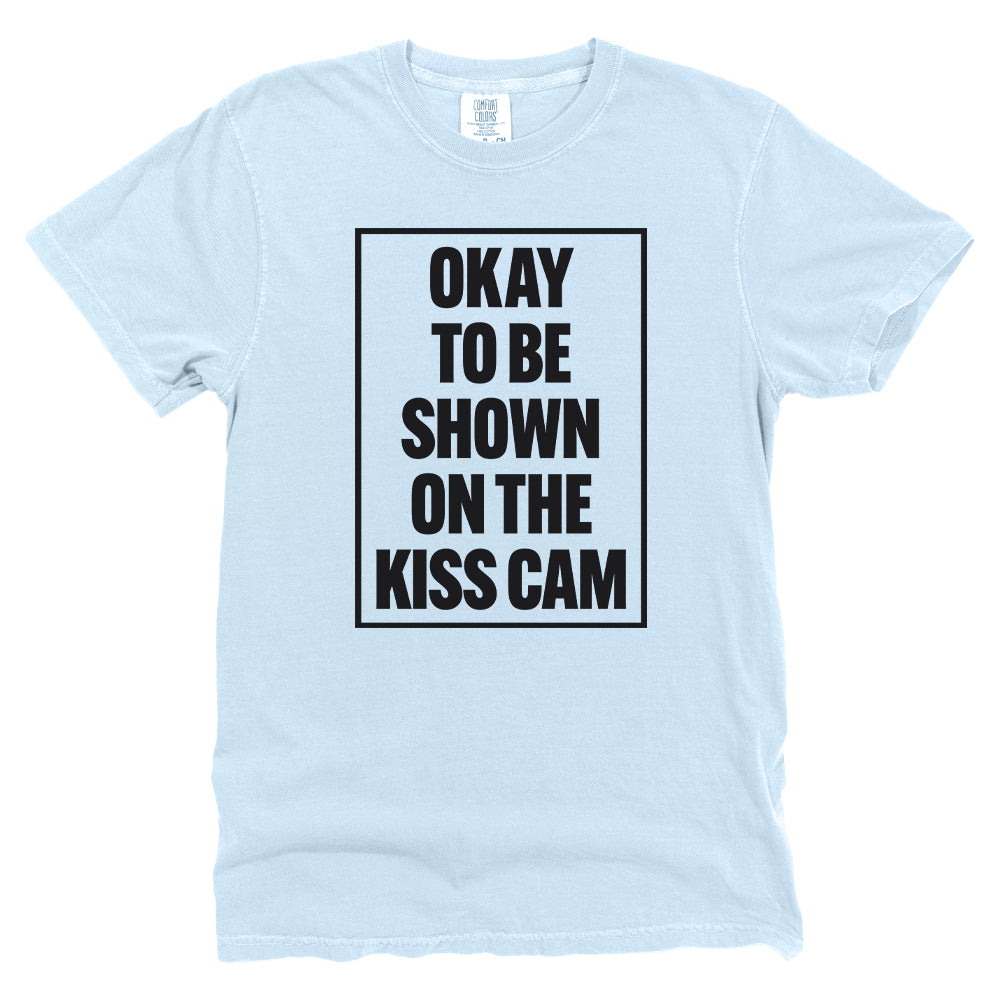 Okay To Be Shown On The Kiss Cam