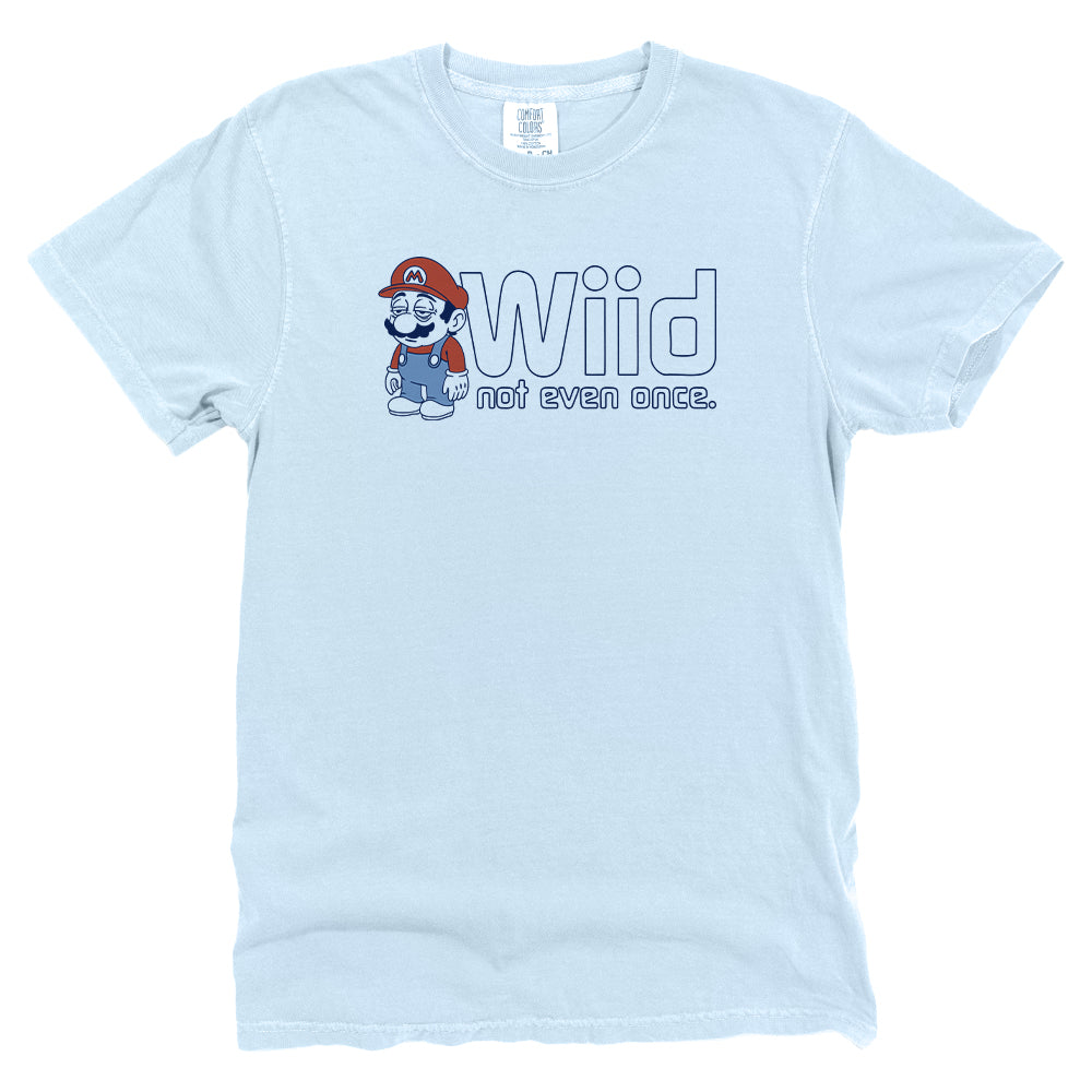 Wiid Not Even Once Front
