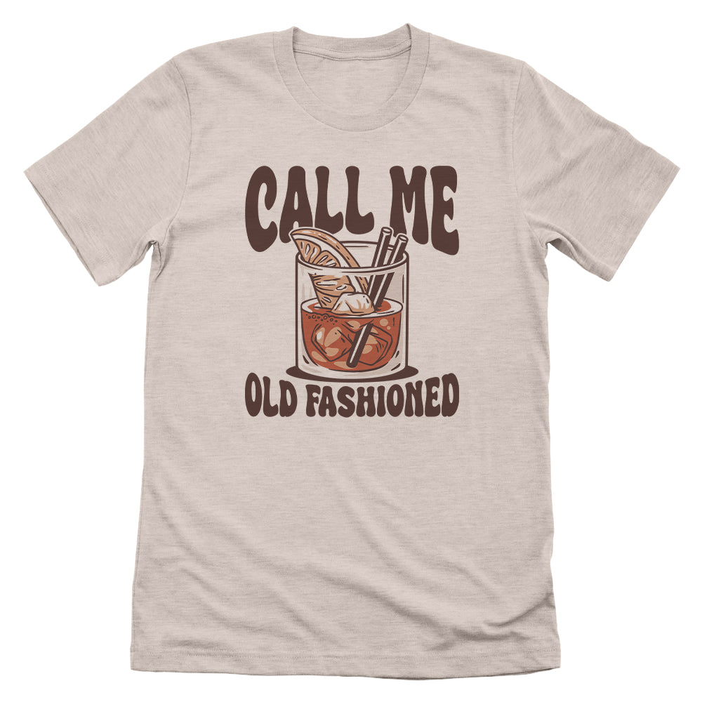 Call Me Old Fashioned