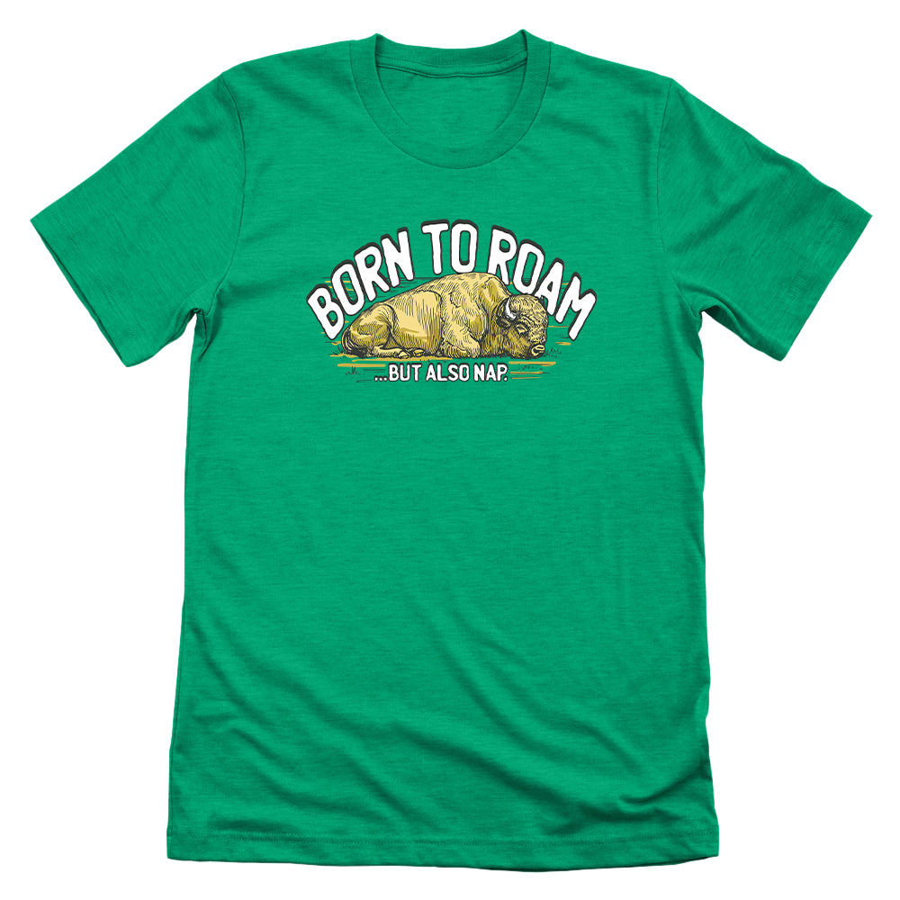Born to Roam and Nap