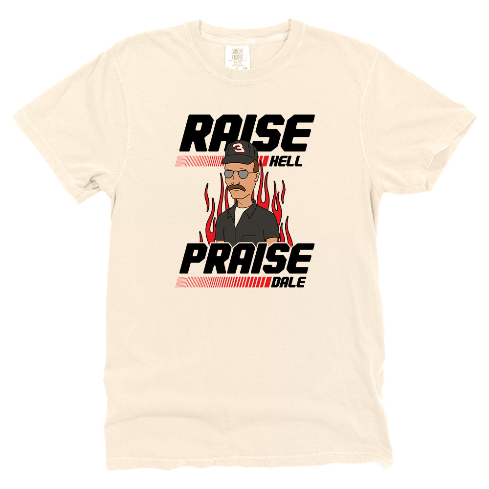 Raise Hell Praise Dale