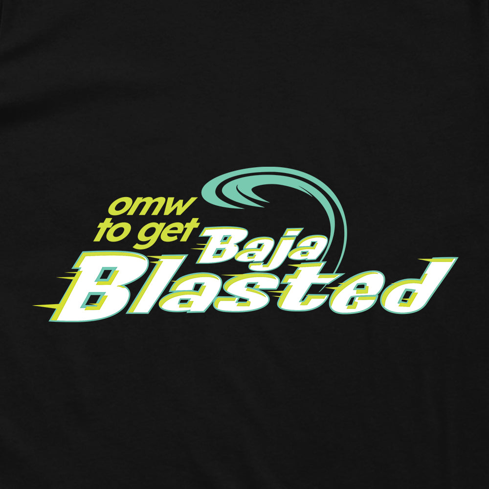 OMW To Get Baja Blasted