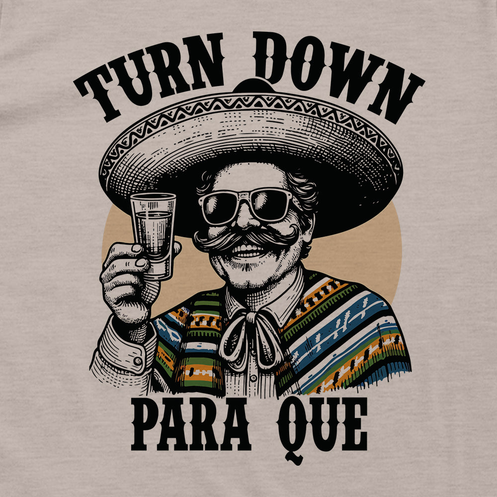 Turn Down Para Que
