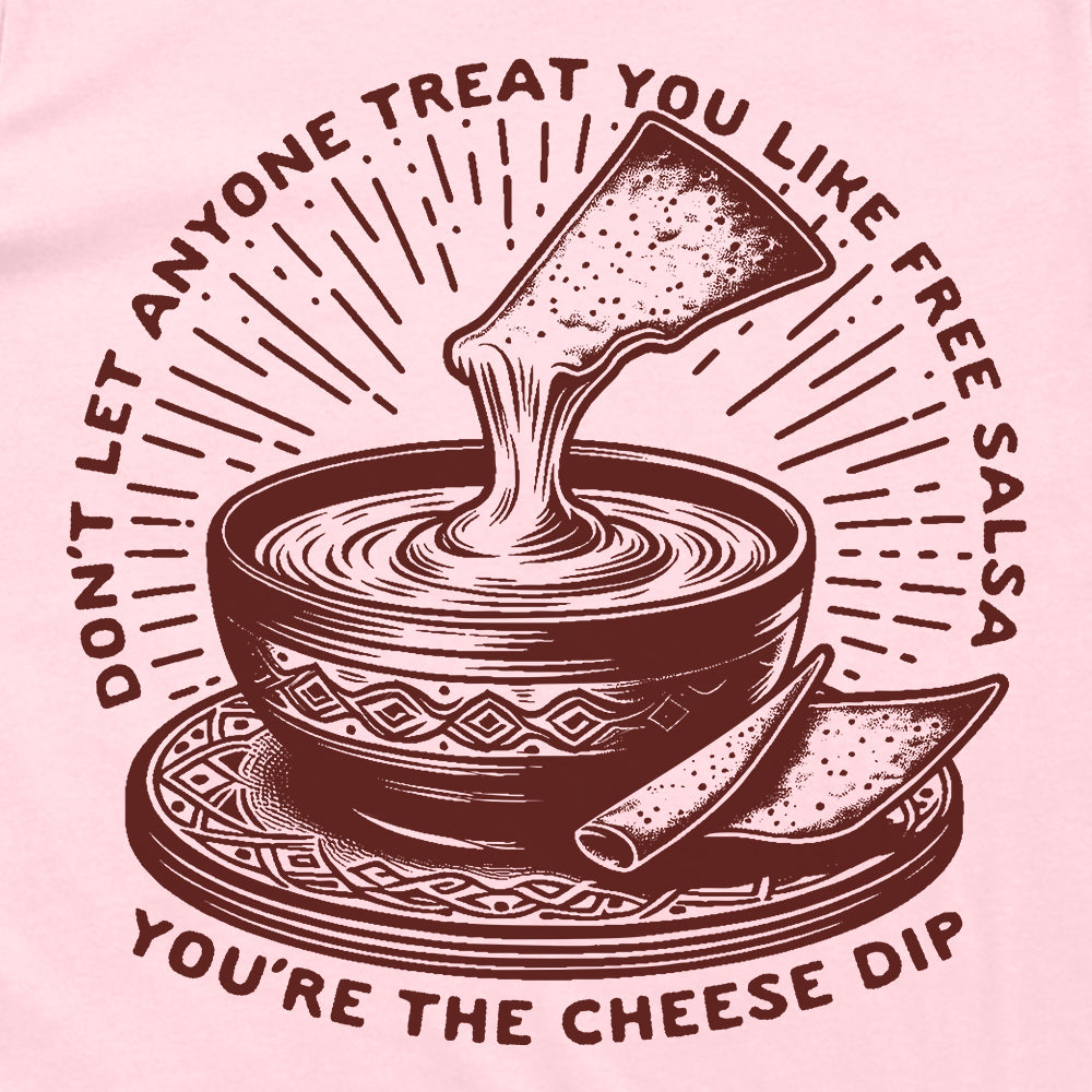 Don't let anyone treat you like FREE Salsa