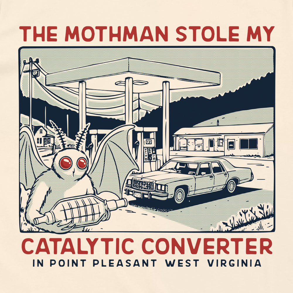 The Mothman Stole my Catalytic Converter in Point Pleasant WV