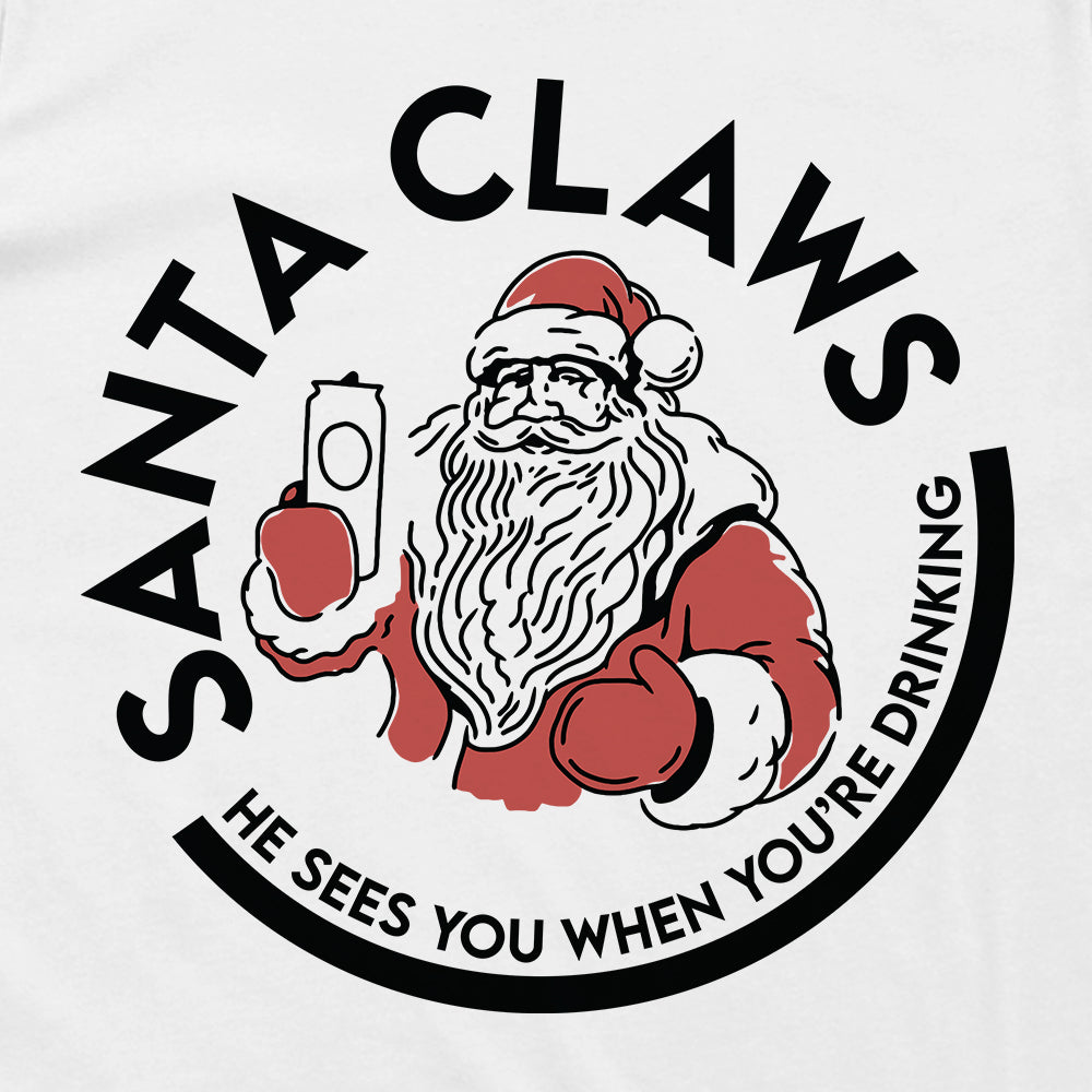 Santa Claws He Sees You When You're Drinking