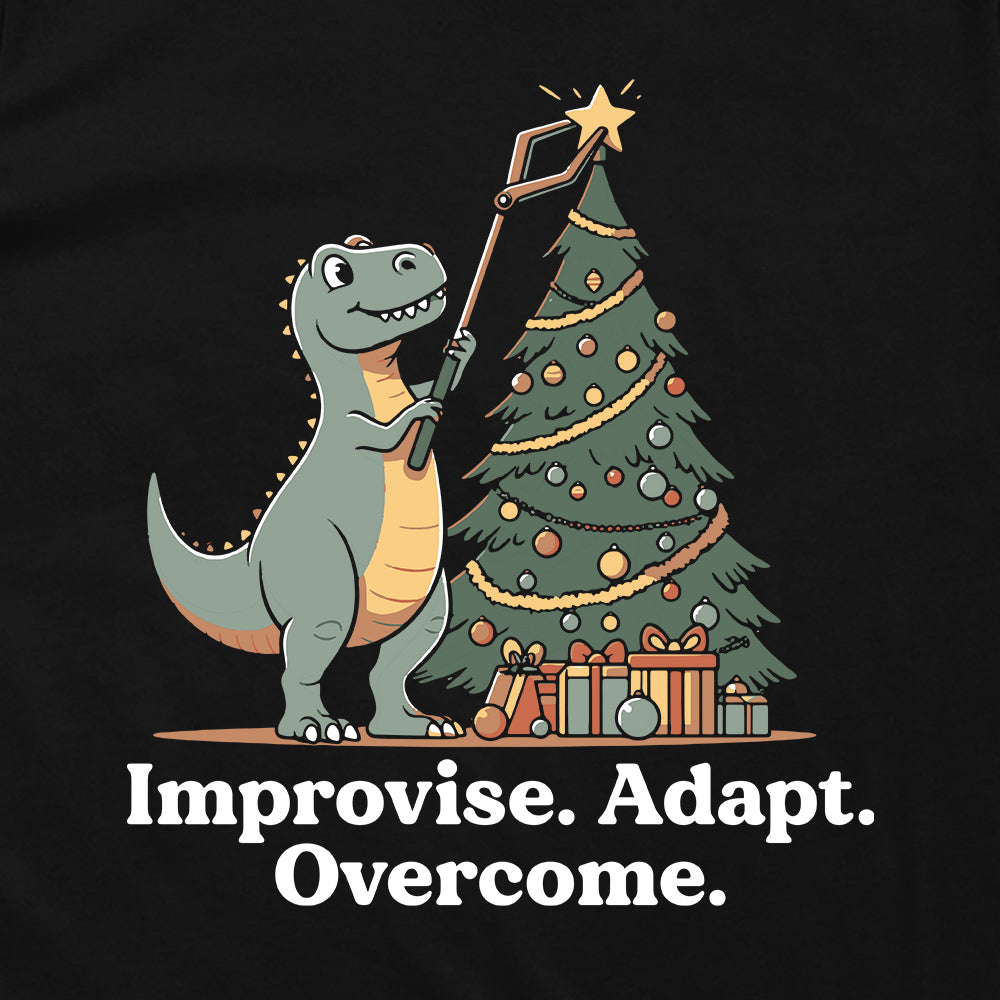 Improvise Adapt Overcome Tree Rex