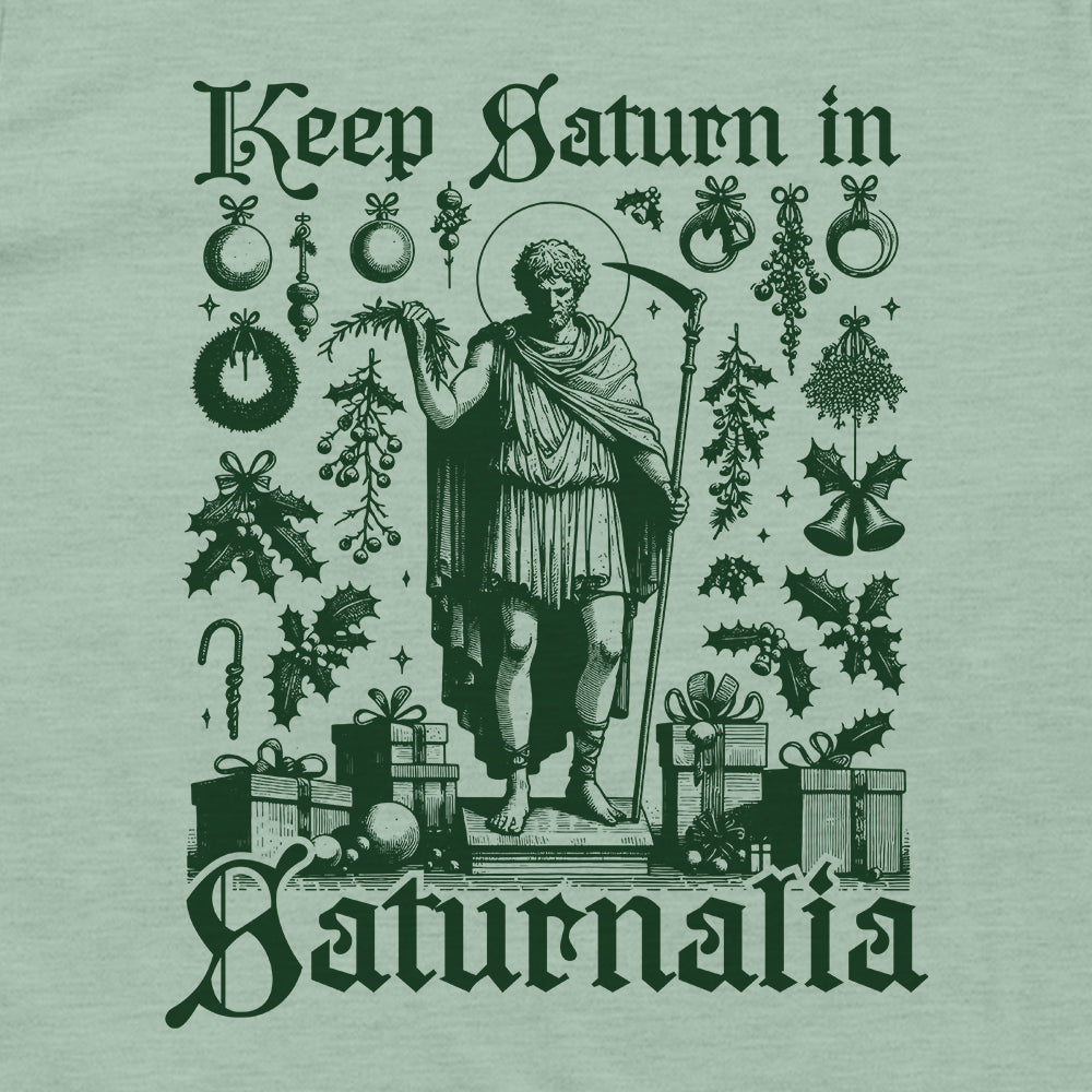 Keep Saturn in Saturnalia