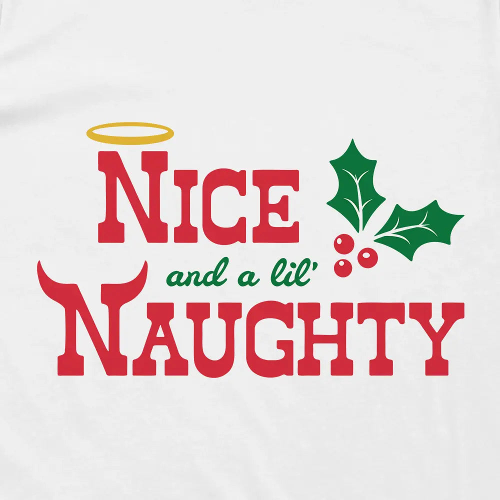 Nice And A Lil' Naughty