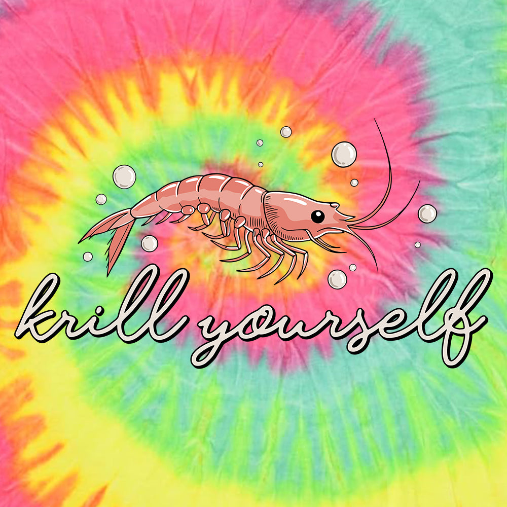 Krill Yourself