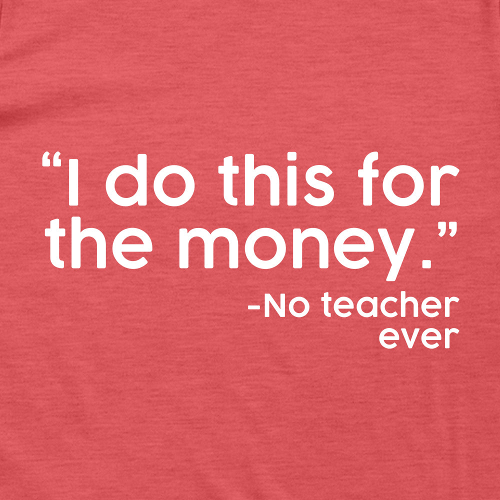 Said No Teacher Ever