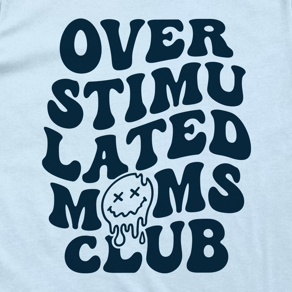 Overstimulated Moms Club