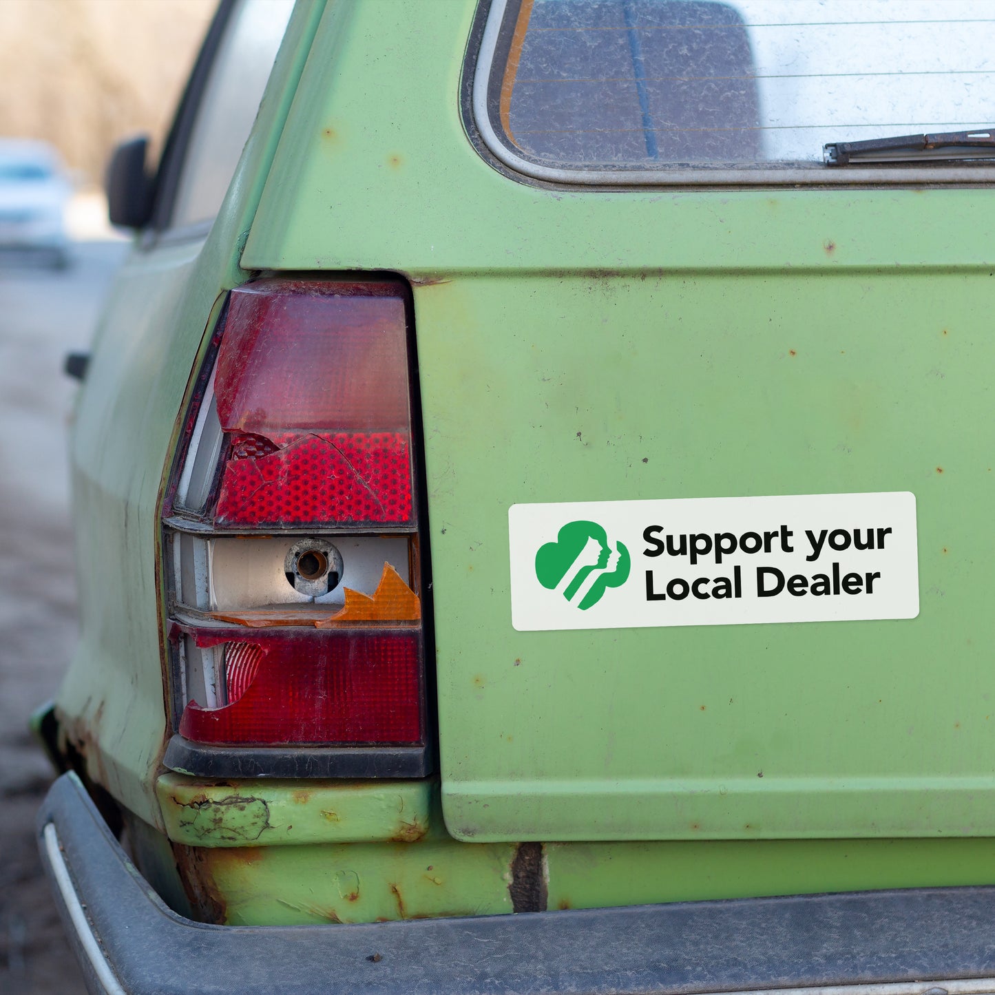 Support Your Local Dealer (Bumper Sticker)
