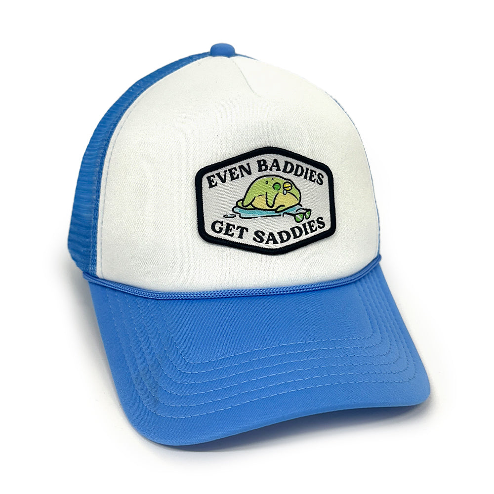 Even Baddies get Saddies Hat