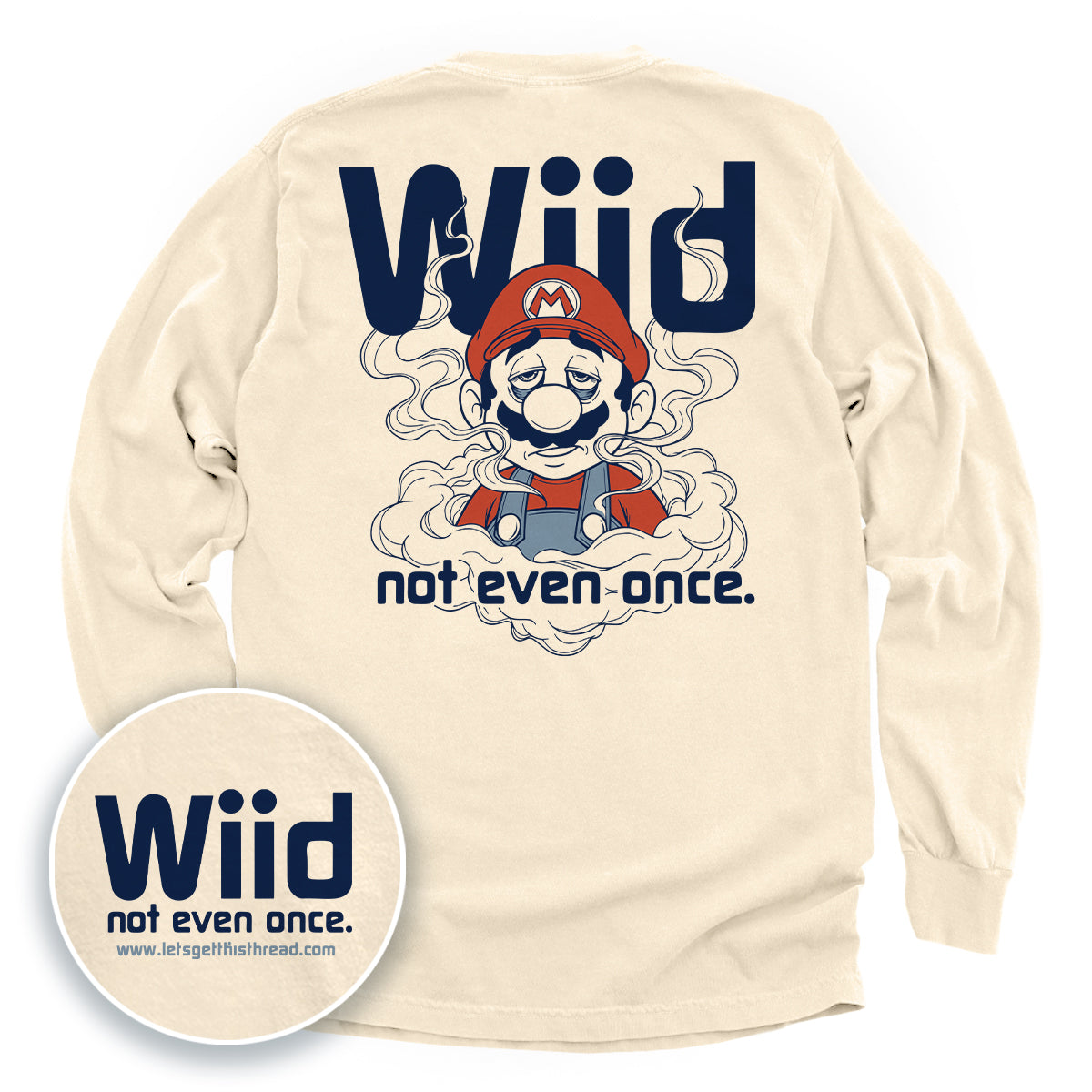 Wiid Not Even Once