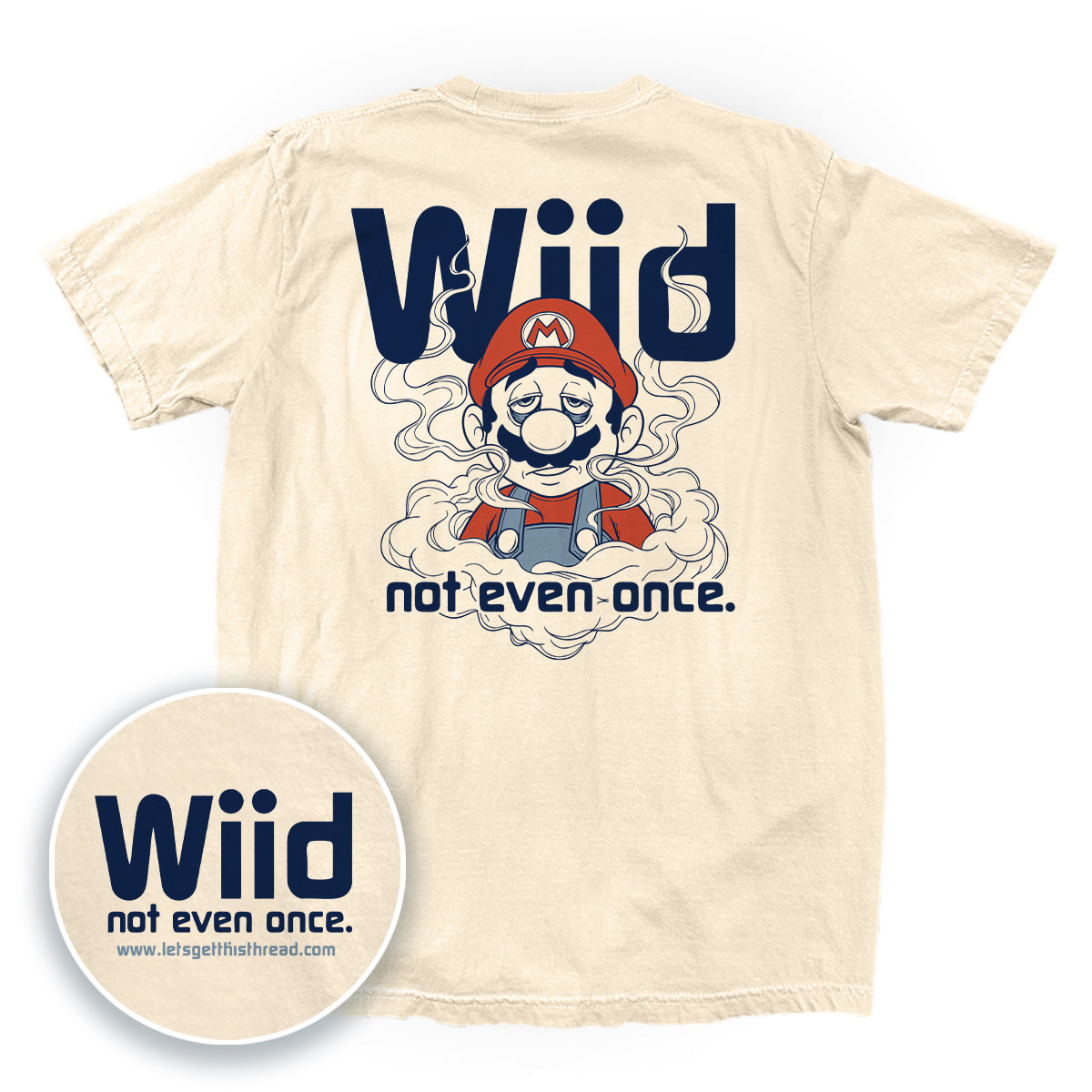 Wiid Not Even Once