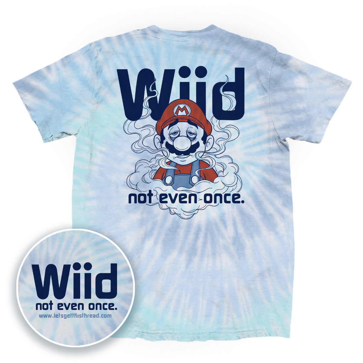 Wiid Not Even Once