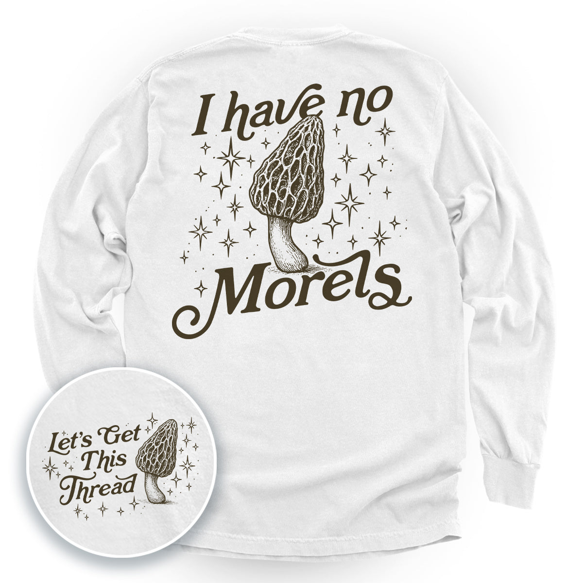 I Have No Morels