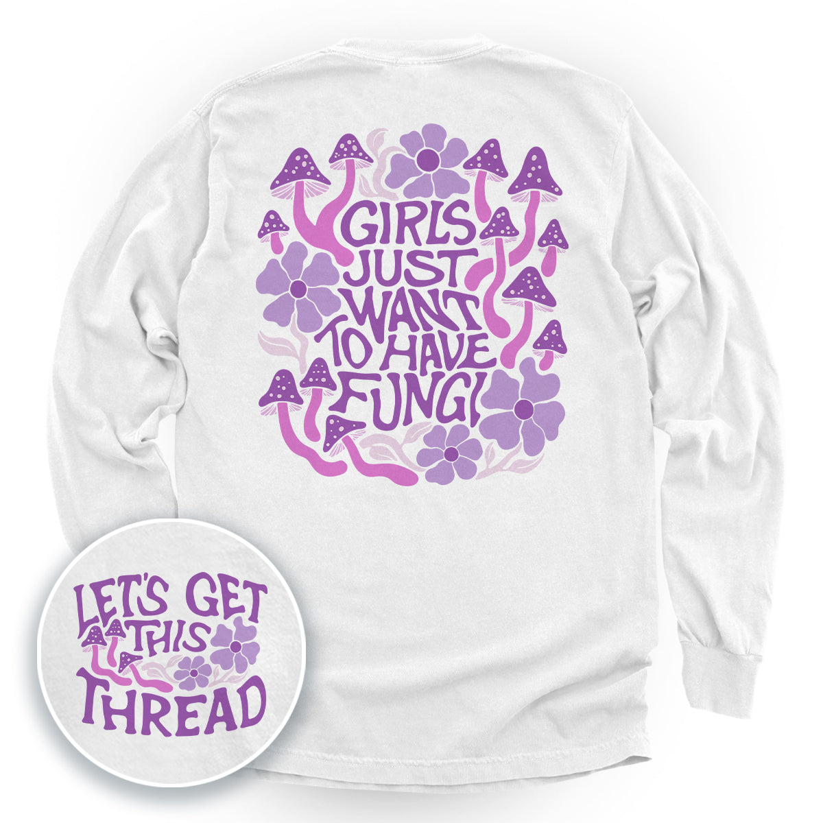 Girls Just Want to Have Fungi