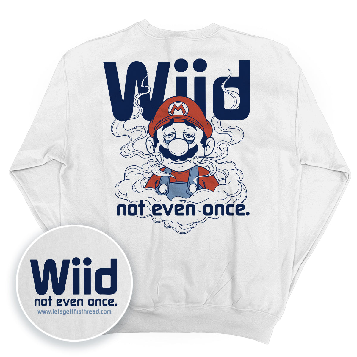 Wiid Not Even Once