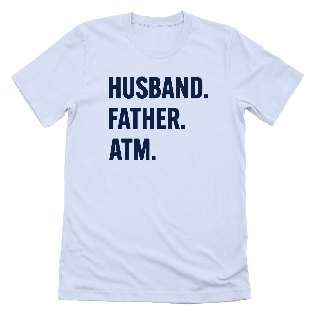 Husband Father ATM