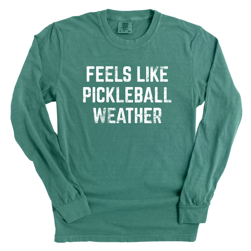 Feels Like Pickleball Weather
