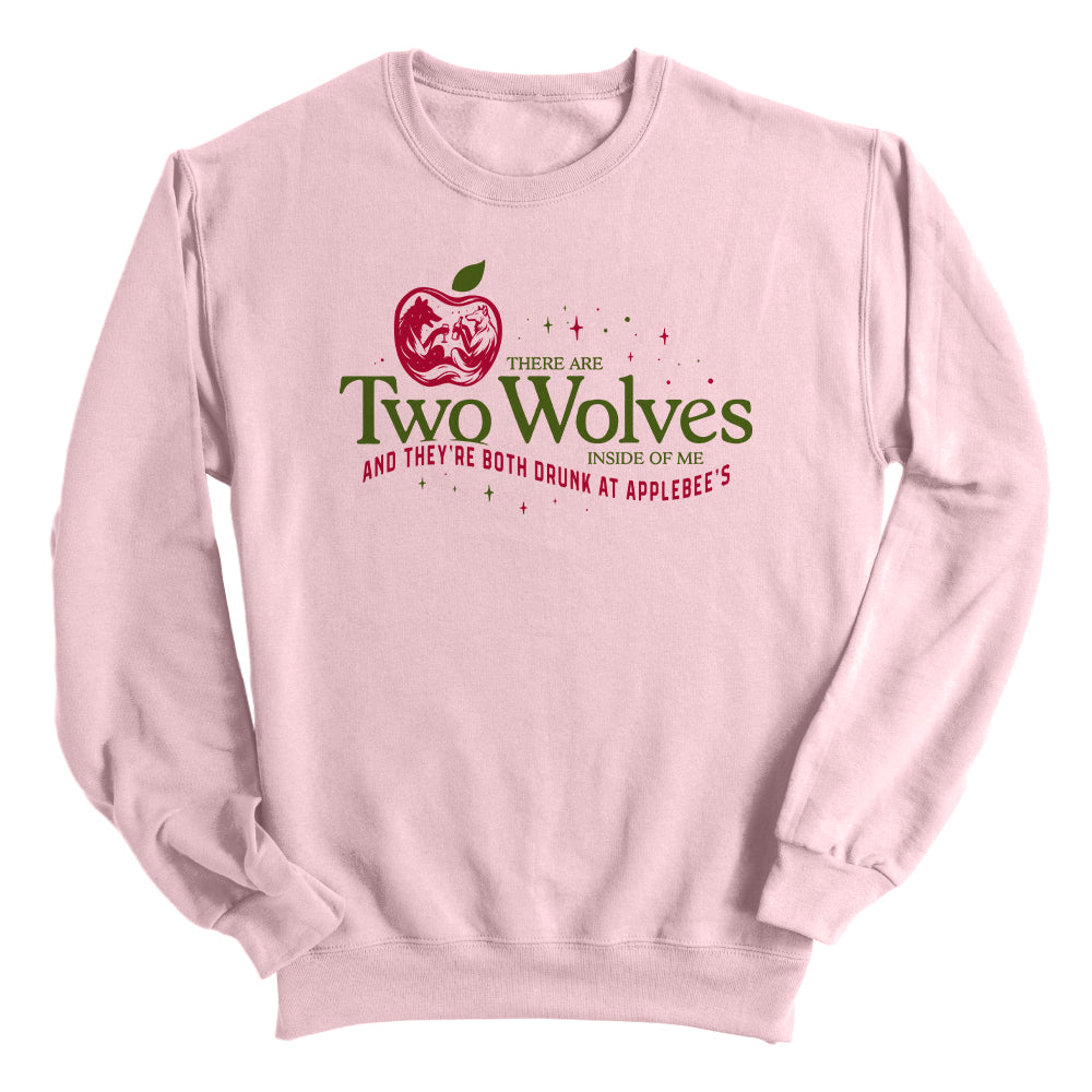 There Are Two Wolves Inside Me and They're Both Drunk at Applebee's