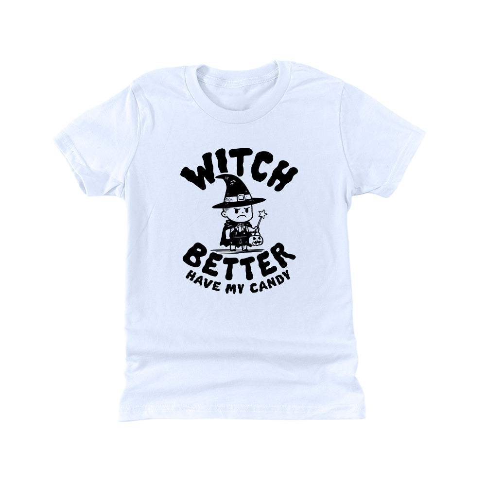 Witch better have my candy (Kids)
