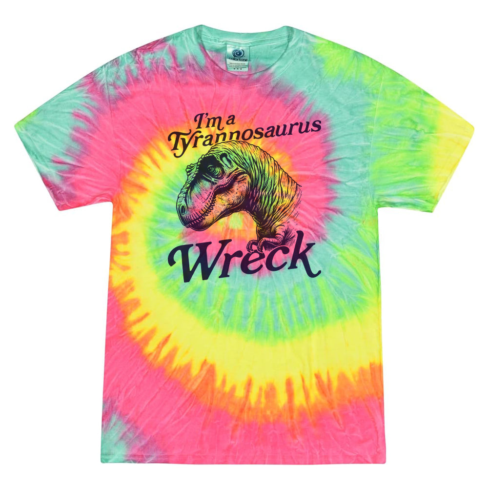 I'm a Tyrannosaurus Wreck