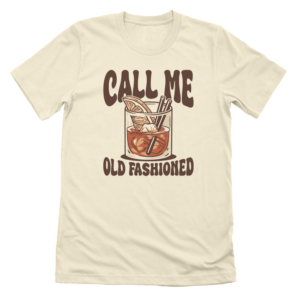 Call Me Old Fashioned
