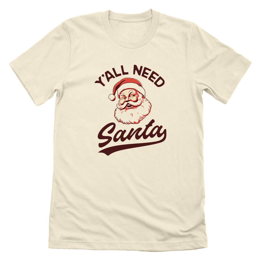 Y'all Need Santa