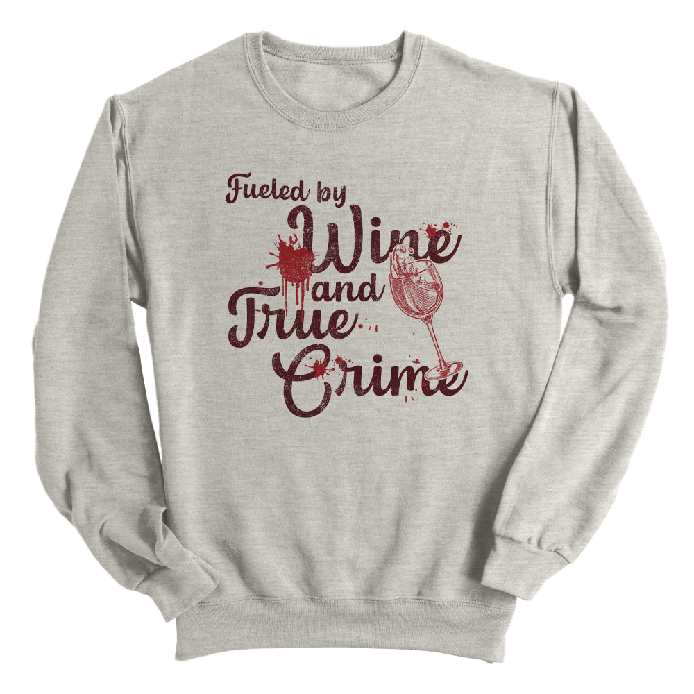Fueled By Wine And True Crime