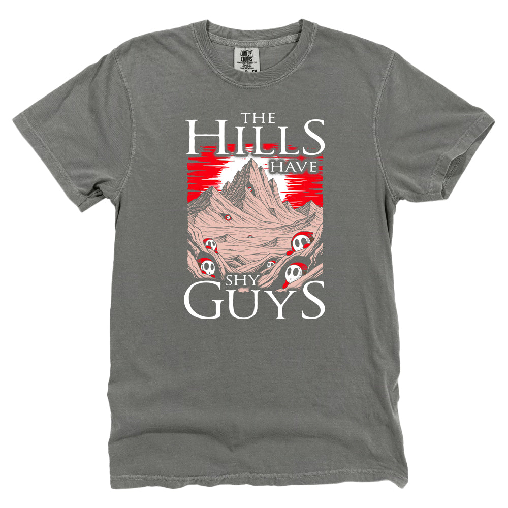 The Hills have Shy Guys