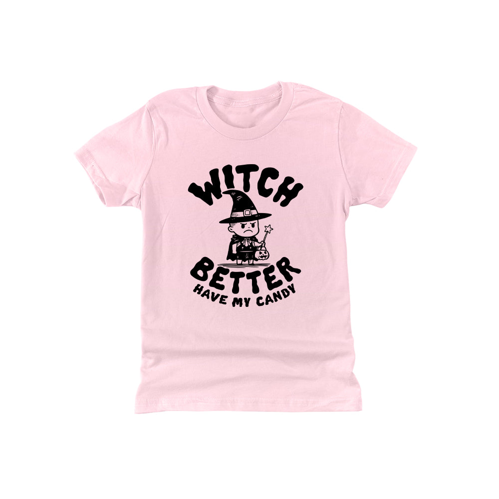Witch better have my candy (Kids)