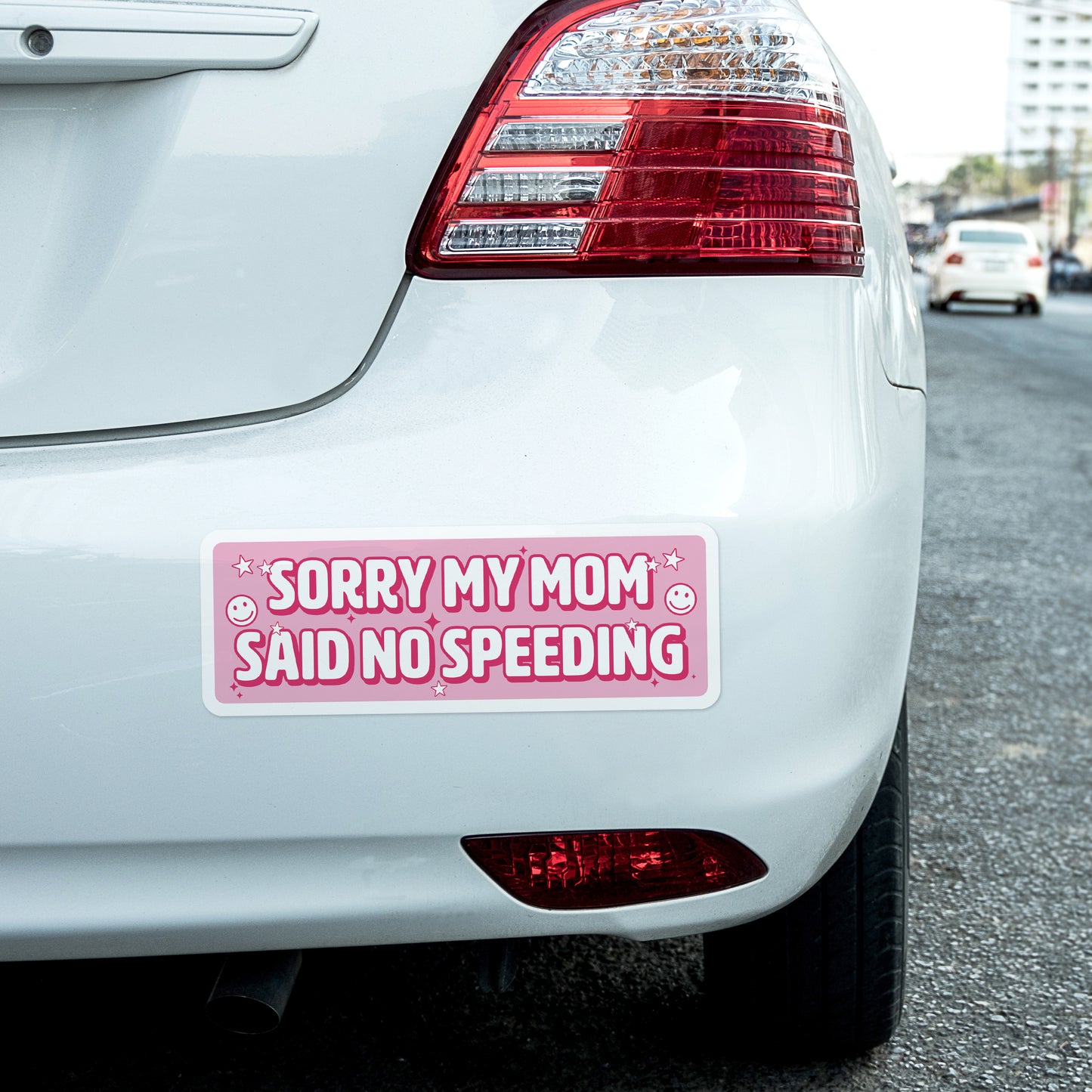 Sorry My Mom Said No Speeding (Bumper Sticker)