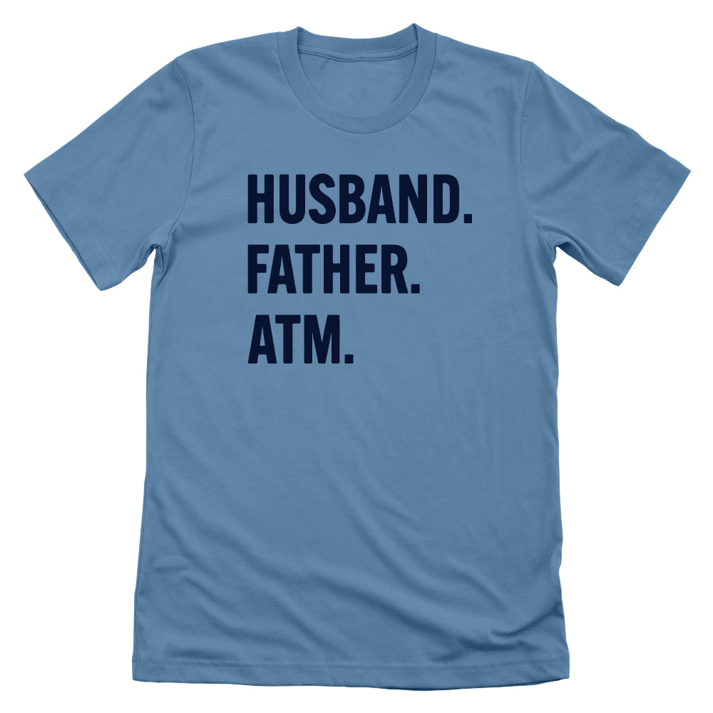 Husband Father ATM
