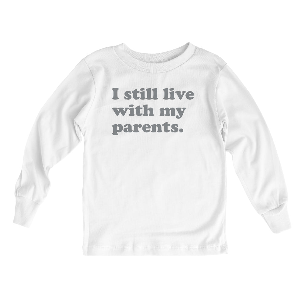 I Still Live with my Parents (Kids)