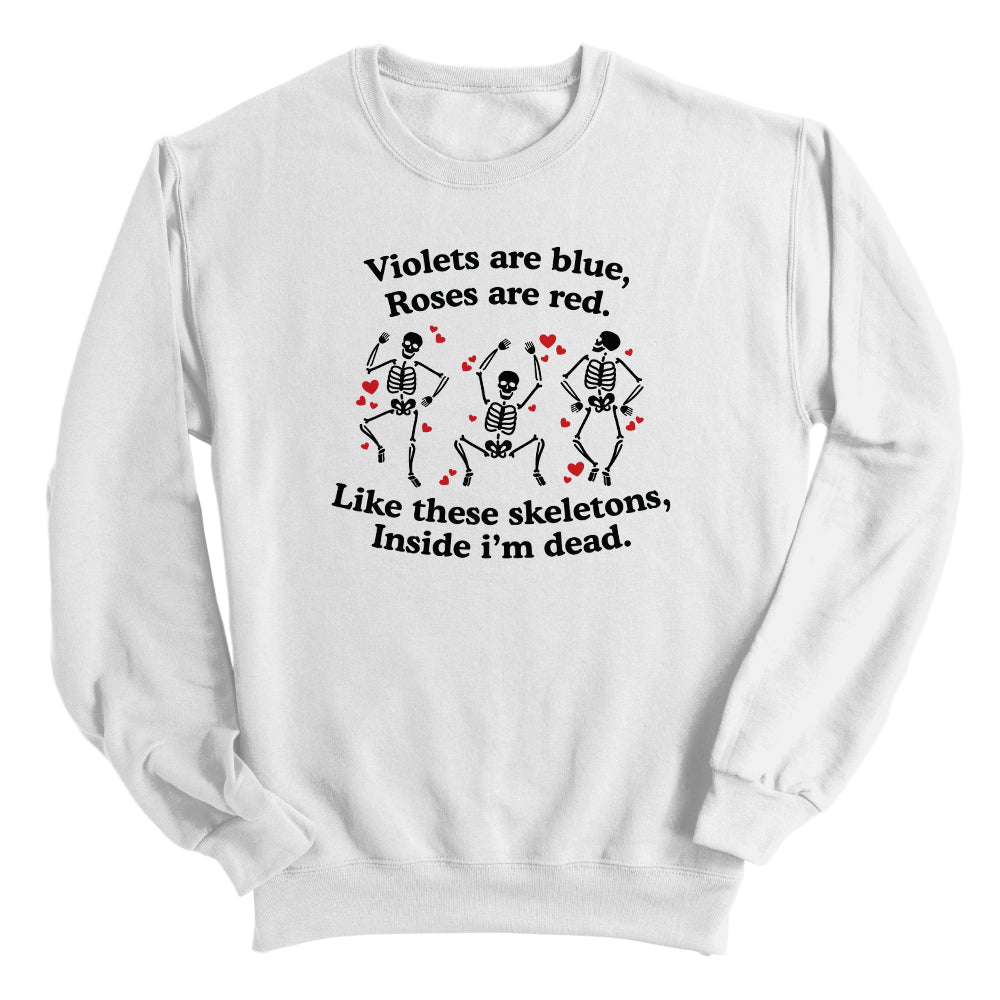 Roses Are Red Inside I'm Dead