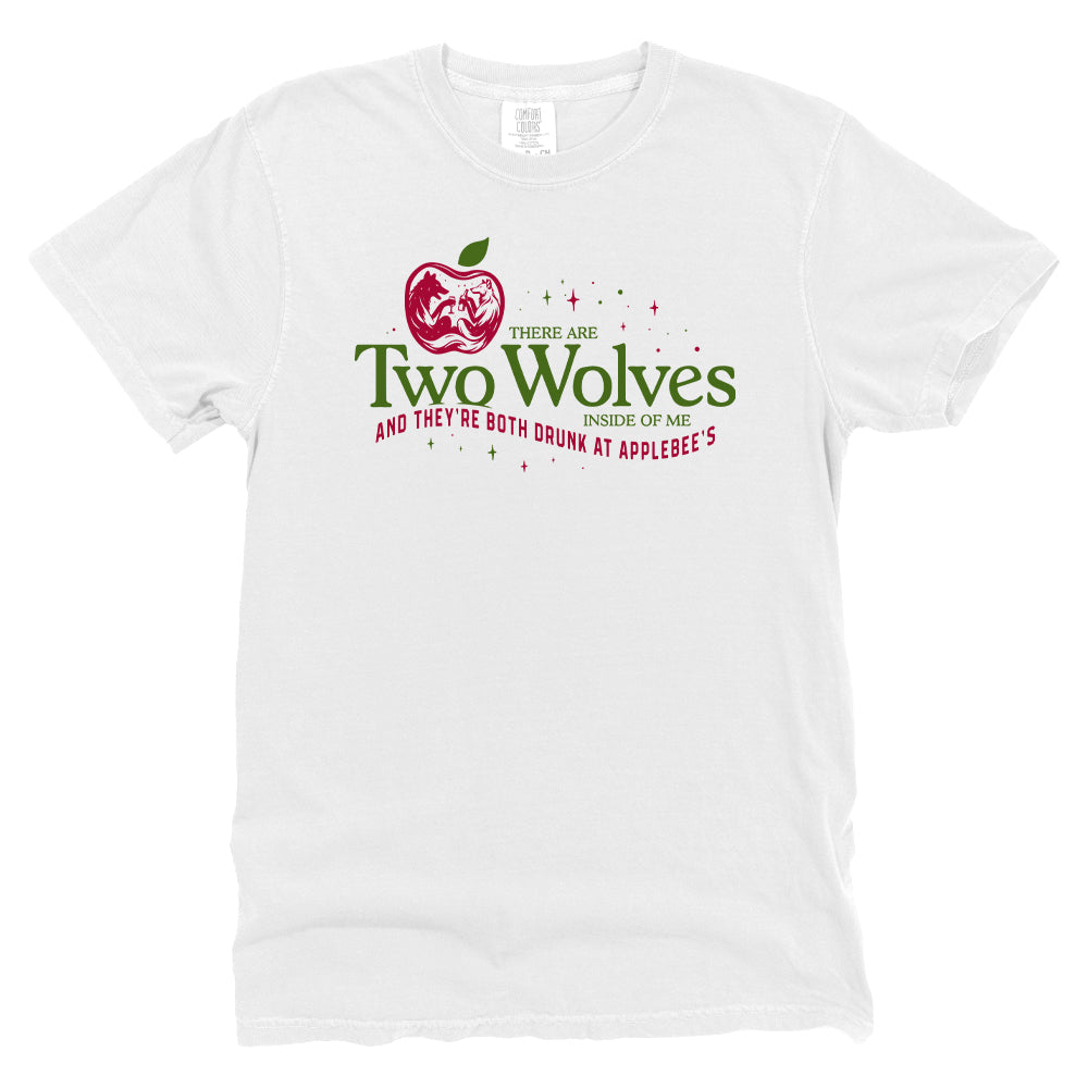 There Are Two Wolves Inside Me and They're Both Drunk at Applebee's