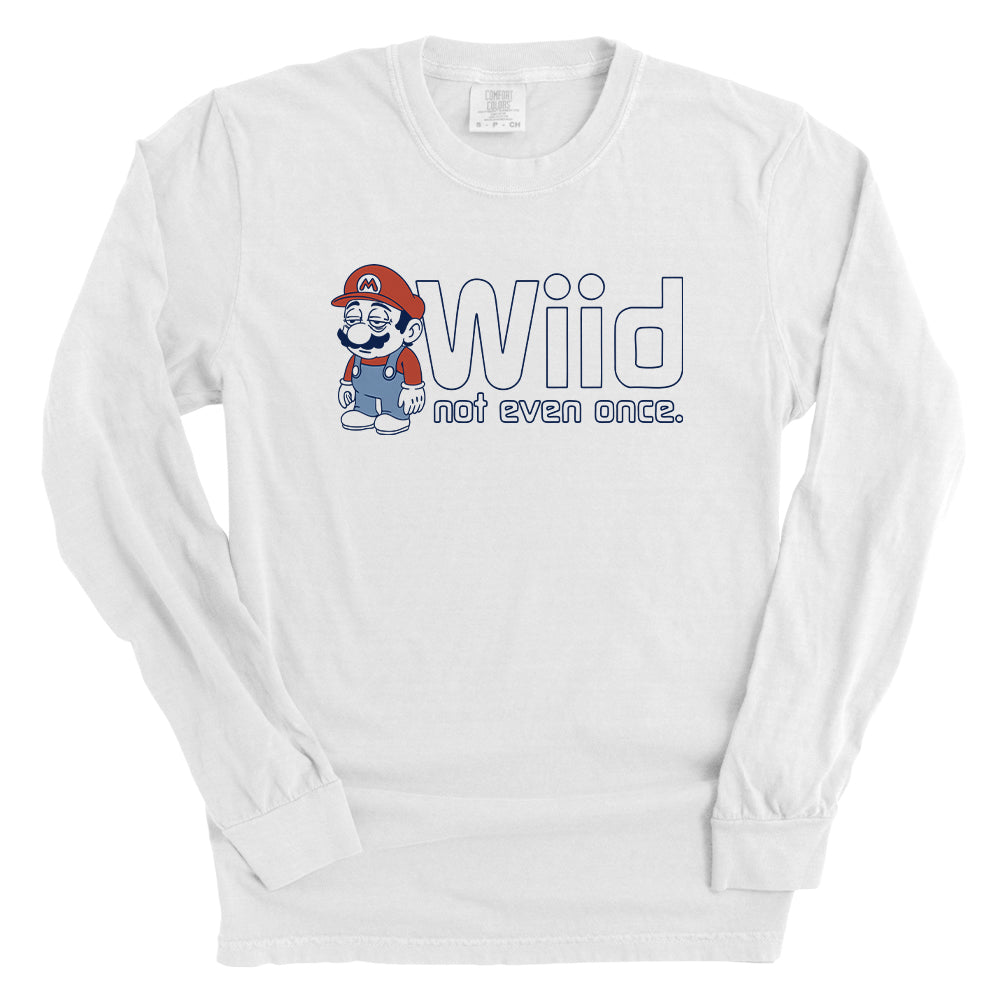 Wiid Not Even Once Front
