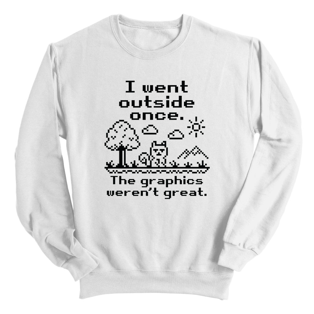 I Went Outside Once