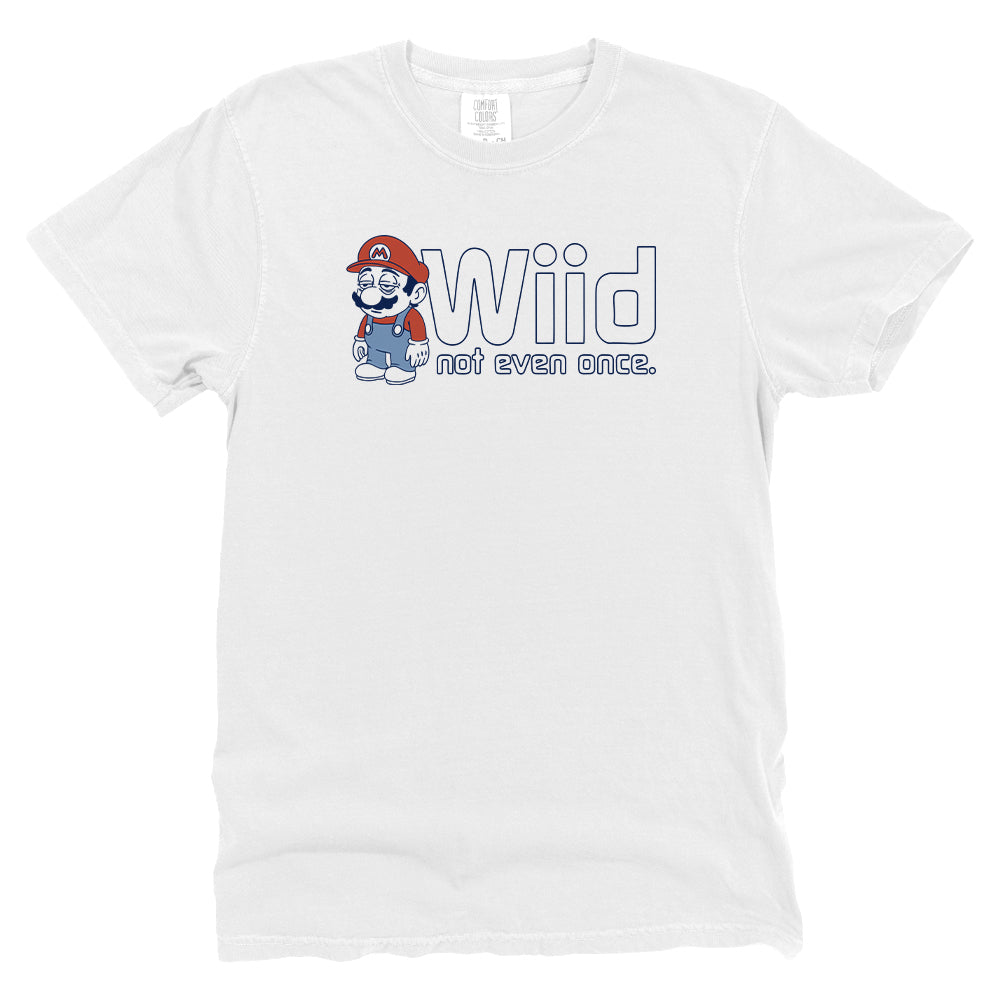 Wiid Not Even Once Front