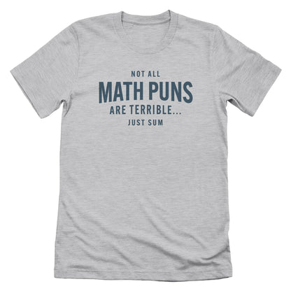 Not All Math Puns Are Terrible Just Sum