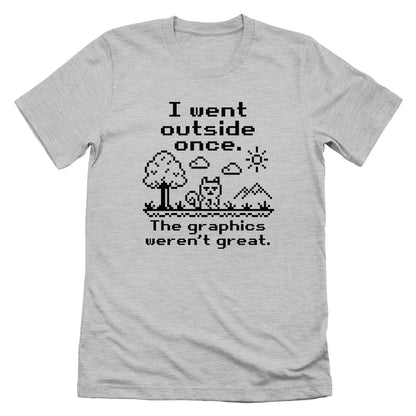 I Went Outside Once