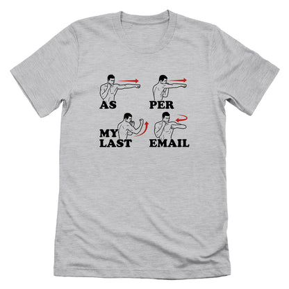 As Per My Last Email