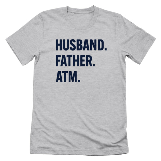 Husband Father ATM