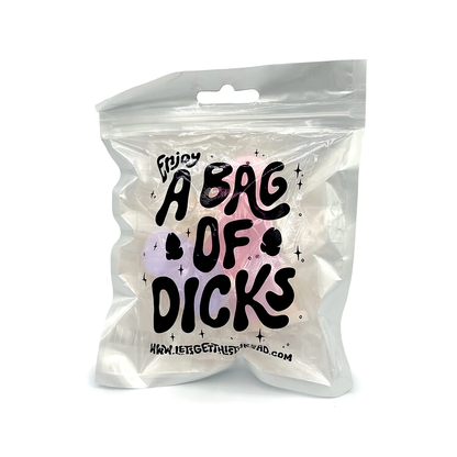Enjoy a Bag of Dicks